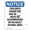 Signmission Sign, 14" H, 10" W, Children Must Be Accompanied By An Adult Sign, Portrait, NS-D-1014-V-15336 OS-NS-D-1014-V-15336 - alternate 1